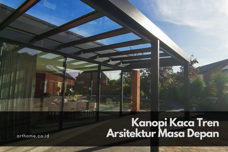 Kanopi Kaca Tren Arsitektur