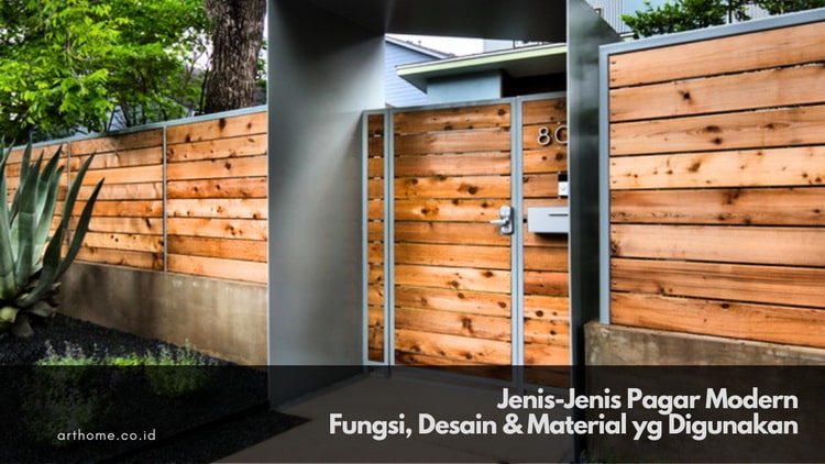 Jenis-Jenis Pagar Modern